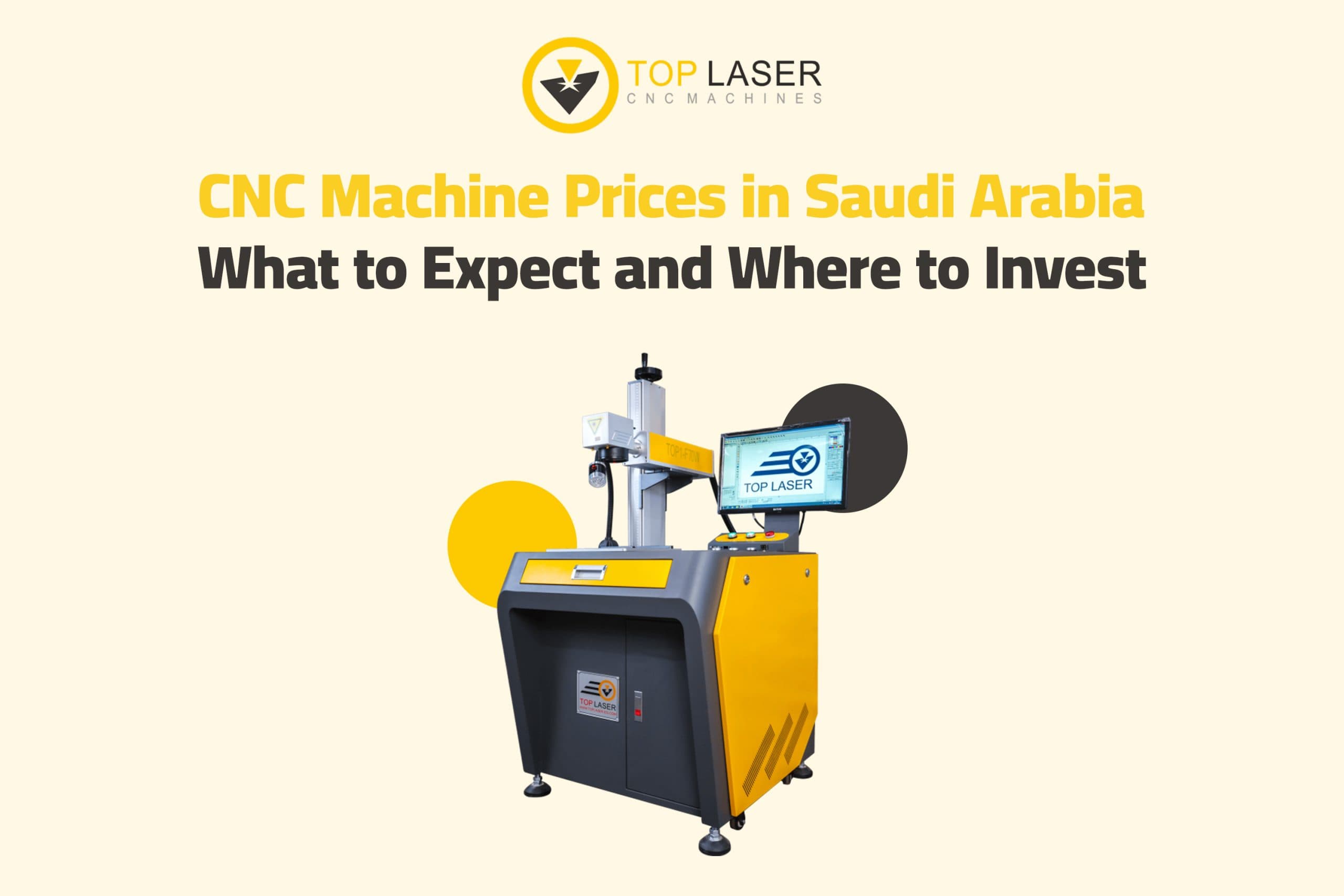 CNC Machine Prices in Saudi Arabia: What to Expect and Where to Invest